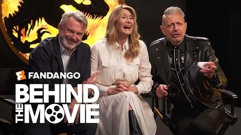 Laura Dern, Sam Neill and Jeff Goldblum interview for Jurassic World Dominion for Fandango's Behind The Movie on April 28, 2022.